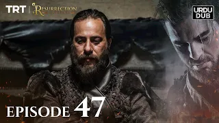 Ertugrul Ghazi Urdu ｜ Episode 47 ｜ Season 1