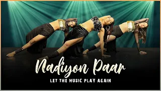 Nadiyon Paar (Let the Music Play) – Roohi | Bollywood Dance | LiveToDance with Sonali