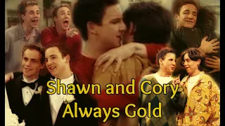 Cory and Shawn - Always Gold | Boy Meets World