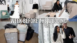 VLOG: Week Before The Wedding, My Wedding Dress + Packing (PART 2)