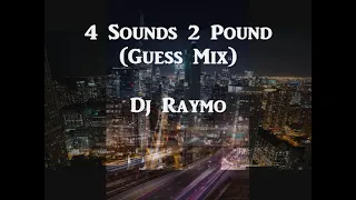 4 Sounds 2 Pound (Guess Mix) - Dj Raymo 90's Chicago House Latin Freestyle Mix Wbmx B96