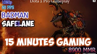 Dota 2 Pro Gameplay - Badman 8900 MMR Playing Chaos Knight | 15 Minutes Ez