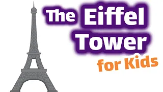 The Eiffel Tower for Kids