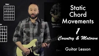 Static Chord Movements - 1 | Country & Motown