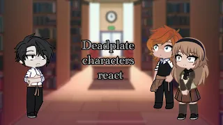 Dead plate characters react | (1/2)