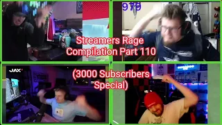 Streamers Rage Compilation Part 110 (Reupload)