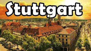 Stuttgart, Germany - city tour, history, and must see places
