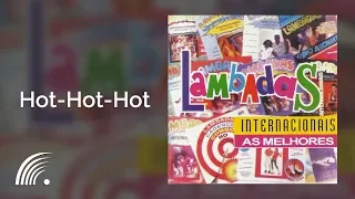 Arrow - Hot-Hot-Hot - Lambadas Internacionais - As Melhores