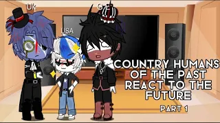 country Humans of the past react to the future|Part 1| First Vid| ULikeLemon?