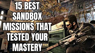 15 Best Sandbox Missions That Tested Your Mastery