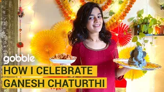 Gobble | How I Celebrate Ganesh Chaturthi | Ganesh Chaturthi Special | Ft. Krutika Deo