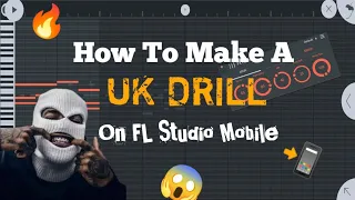 [EASY] How To Make A 😱 UK DRILL Type Beat On FL Studio Mobile 📲