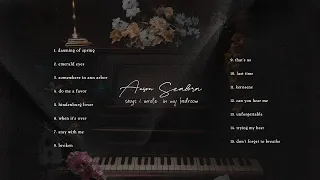 Anson Seabra - Songs I Wrote in My Bedroom (Full Album Mix)