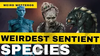 (Supercut!) Weirdest Sentient Species in a Game of Thrones | Weird Westeros