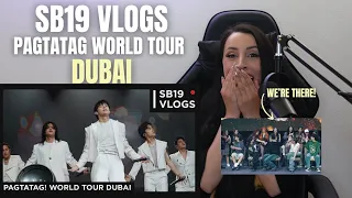 [SB19 VLOGS] PAGTATAG! World Tour Dubai | REACTION *we are there! 😭*