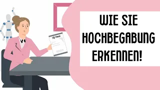 Hochbegabung erkennen bei Kindern und Erwachsenen! Ab IQ 130