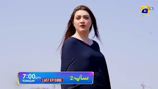 Saaya 2 Last Episode Promo | Mashal Khan | Sohail Sameer | Tonight at 7:00 PM only on Har Pal Geo