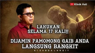 CARA MUDAH MENGAKTIFKAN PAMOMONG GAIB - KI SABDA LANGIT