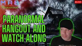 EP 13 Friday Paranormal Hangout | Paranormal Watch Along