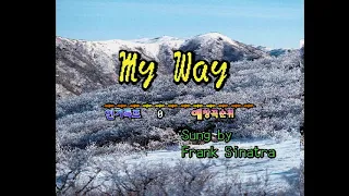 [S-VIDEO MOD] My Way - Frank Sinatra 금영 코러스 HD100S 노래방 01080