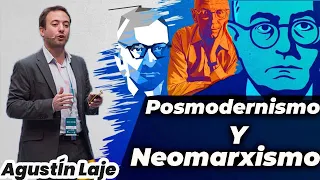 Posmodernismo y Neomarxismo | Agustín Laje