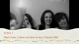 I show you how to do a Takumi Mii!