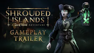 Shrouded Islands: A Sea of Thieves Adventure | Launch Trailer