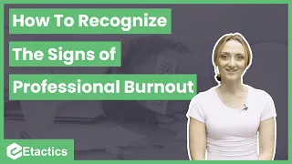 3 Signs of Professional Burnout in Healthcare