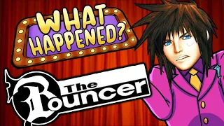 The Bouncer - What Happened?