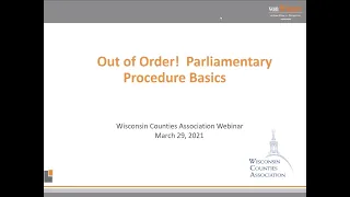 Out of Order! Parliamentary Procedure Basics for Effective and Efficient Meetings