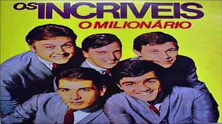 Os Incriveis - O Miionário (The Millionaire)Edições : 1965/1967/1968