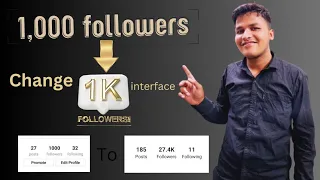 how to change followers and like interface to k feature | 1000 followers ko 1k me kese bdle