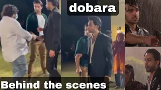 Dobara Behind the Scenes of INTENSE FIGHT & Fake Rain