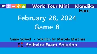 World Tour Mini Game #8 | February 28, 2024 Event | Klondike Hard