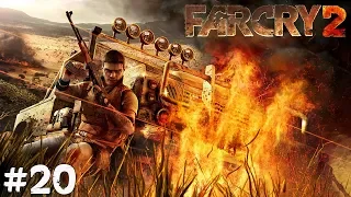 Far Cry 2 (Прохождение) ▪ Всех убью, один останусь! ▪ #20