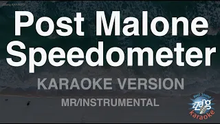 Post Malone-Speedometer (MR/Instrumental) (Karaoke Version)