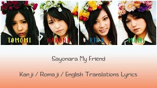 SCANDAL - Sayonara My Friend Lyrics [Kan/Rom/Eng Translations]