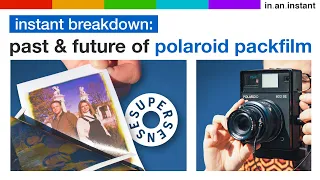 The Past & Future of Polaroid Packfilm feat. Doc & Chris from Supersense [Instant Breakdown]