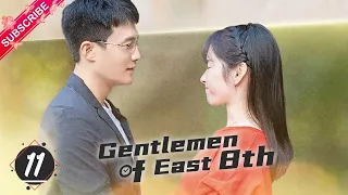 【Multi-sub】Gentlemen of East 8th EP11 | Zhang Han, Wang Xiao Chen, Du Chun | Fresh Drama