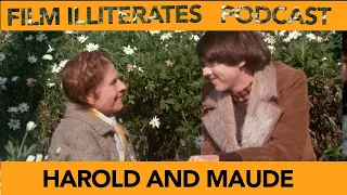 Harold and Maude | Podcast Ep. 28