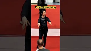 Push Something and Get Your Intention in Tai Chi