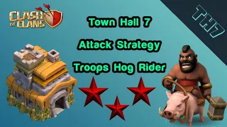 Town hall 7 attack strategy 2021 | Troops Hog Rider | 3 star every attack | Clash Of Clans - Coc