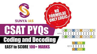 CSAT PYQs(Topic-Wise) - Coding and Decoding | UPSC CSE Prelims 2023 | Sunya IAS