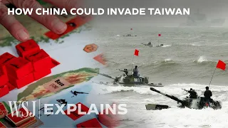 This is the Most Likely Scenario for a Chinese Invasion of Taiwan | WSJ
