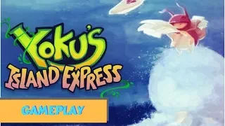 Yoku's Island Express | first 30 minutes