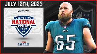 The National Football Show with Dan Sileo | Wednesday July 12th, 2023