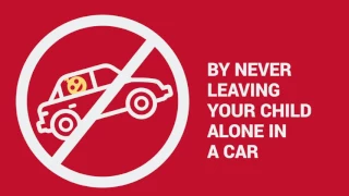 Look Before You Lock: Never Leave a Child Alone in a Car