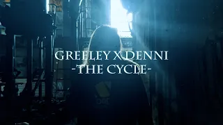 Greeley - The Cycle (feat. DENNI) [Official Music Video]