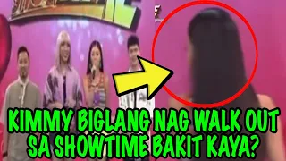 KIMMY BIGLANG NAG WALK OUT SA SHOWTIME BAKIT KAYA❓