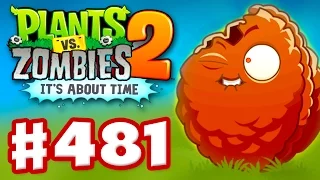 Plants vs. Zombies 2: It's About Time - Gameplay Walkthrough Part 481 - Explode-O-Nut (iOS)